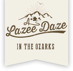A Lazee Daze in the Ozarks (479)-253-7026 Eureka Springs Arkansas